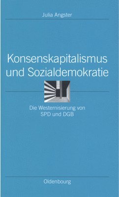 Konsenskapitalismus Und Sozialdemokratie