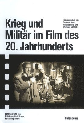 Krieg und Militr im Film des 20. Jahrhunderts 1