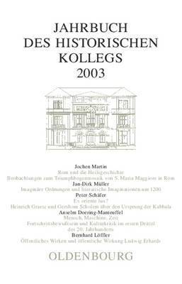 Lothar Gall, Elisabeth Müller-Luckner - Jahrbuch des Historischen Kollegs, Jahrbuch des Historischen Kollegs (2003), Inbunden