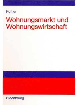 bokomslag Wohnungsmarkt und Wohnungswirtschaft