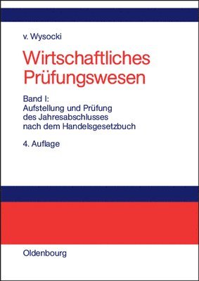 bokomslag Wirtschaftliches Prfungswesen, Bd I, Wirtschaftliches PrfungswesenBand I