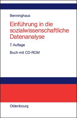 Hans Benninghaus - Einführung in Die Sozialwissenschaftliche Datenanalyse, Inbunden