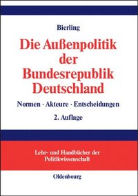 bokomslag Die Auenpolitik der Bundesrepublik Deutschland