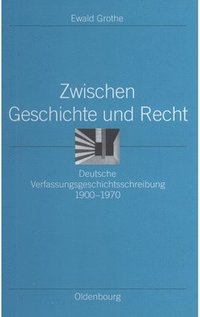 bokomslag Zwischen Geschichte Und Recht