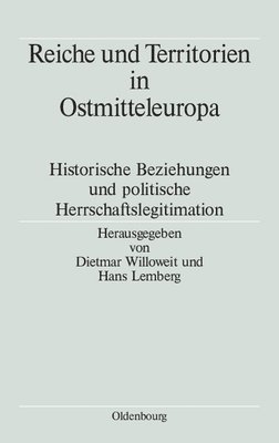 bokomslag Reiche Und Territorien in Ostmitteleuropa