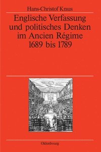 bokomslag Englische Verfassung und politisches Denken im Ancien Rgime