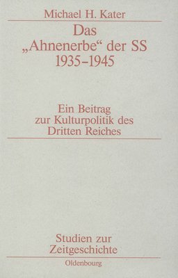 bokomslag Das &quot;Ahnenerbe&quot; Der SS 1935-1945