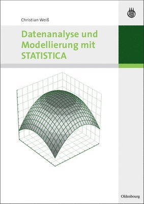 bokomslag Datenanalyse und Modellierung mit STATISTICA