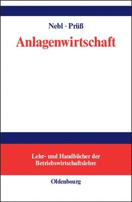 Theodor Nebl, Henning Prüß - Anlagenwirtschaft, Inbunden