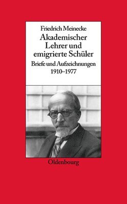 Gerhard A Ritter - Friedrich Meinecke, Häftad