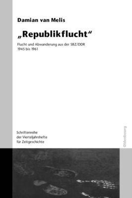 Henrik Bispinck, Damian Van Melis - Republikflucht, Inbunden