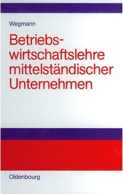 bokomslag Betriebswirtschaftslehre Mittelstndischer Unternehmen