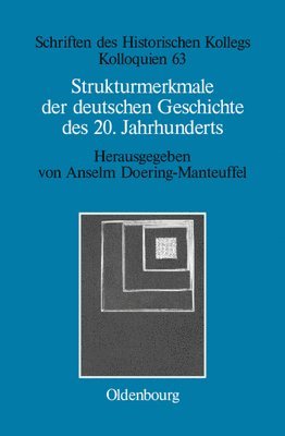 Strukturmerkmale der deutschen Geschichte des 20. Jahrhunderts 1