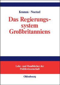 bokomslag Das Regierungssystem Großbritanniens