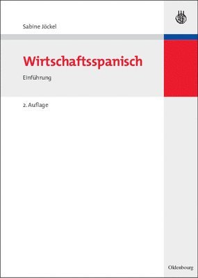 Sabine Jöckel - Wirtschaftsspanisch, Inbunden