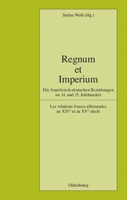 Stefan Weiß, Stefan Weiss - Regnum Et Imperium, Inbunden