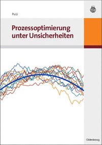 bokomslag Prozessoptimierung unter Unsicherheiten