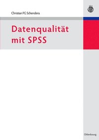 bokomslag Datenqualitat Mit SPSS