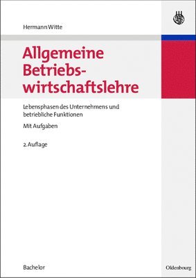 Hermann Witte - Allgemeine Betriebswirtschaftslehre, Inbunden