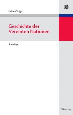 bokomslag Geschichte Der Vereinten Nationen