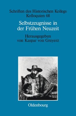 Selbstzeugnisse in der Frhen Neuzeit 1