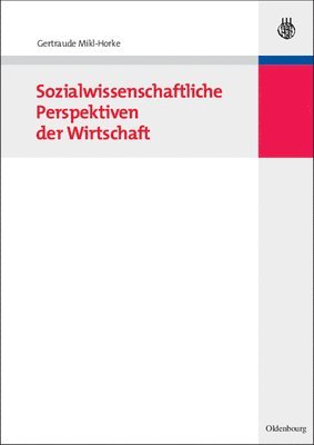 bokomslag Sozialwissenschaftliche Perspektiven Der Wirtschaft