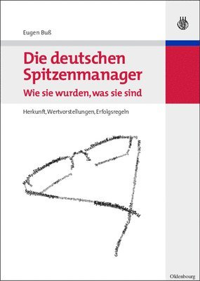 Eugen Buß - deutschen Spitzenmanager - Wie sie wurden, was sie sind, Inbunden