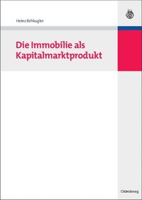 bokomslag Die Immobilie als Kapitalmarktprodukt