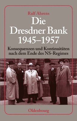 Die Dresdner Bank 1945-1957 1