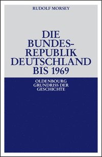 bokomslag Die Bundesrepublik Deutschland