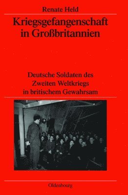 bokomslag Kriegsgefangenschaft in Großbritannien