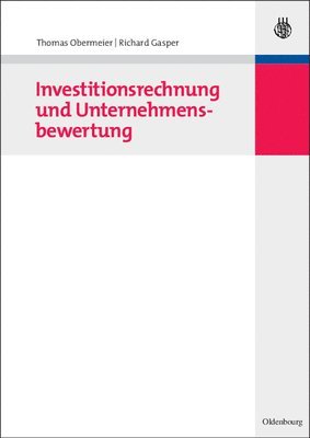 bokomslag Investitionsrechnung und Unternehmensbewertung