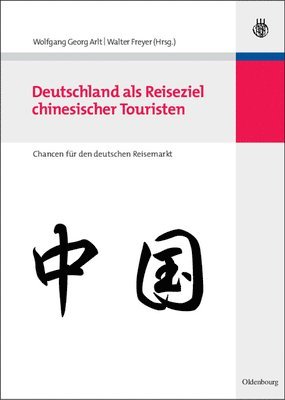 Deutschland als Reiseziel chinesischer Touristen 1