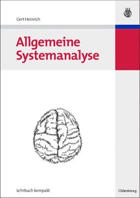 Gert Heinrich - Allgemeine Systemanalyse, Inbunden