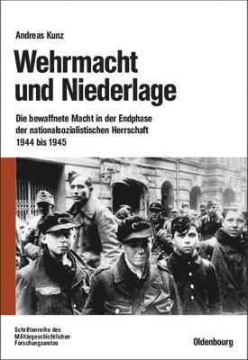 Wehrmacht und Niederlage 1