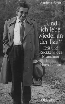 bokomslag "Und Ich Lebe Wieder an Der Isar"