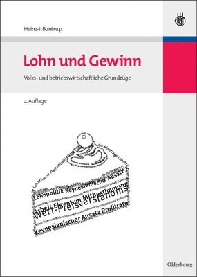 Heinz-J Bontrup - Lohn Und Gewinn, Inbunden