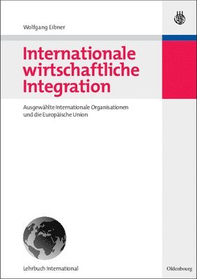 Internationale Wirtschaftliche Integration 1