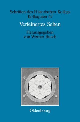 Werner Busch - Verfeinertes Sehen, Inbunden
