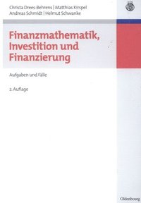 bokomslag Finanzmathematik, Investition und Finanzierung