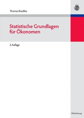 bokomslag Statistische Grundlagen Fur Okonomen