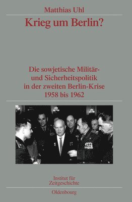 Matthias Uhl - Krieg Um Berlin?, Inbunden