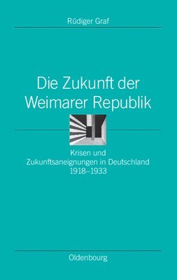 Die Zukunft Der Weimarer Republik 1