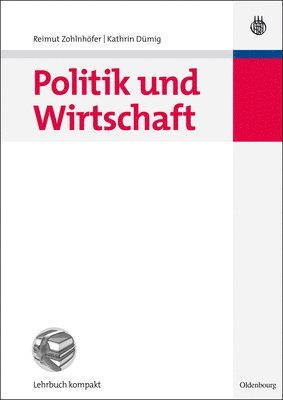 bokomslag Politik und Wirtschaft