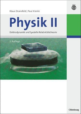 Klaus Dransfeld, Paul Kienle - Physik II, Inbunden