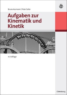 Aufgaben Zur Kinematik Und Kinetik 1