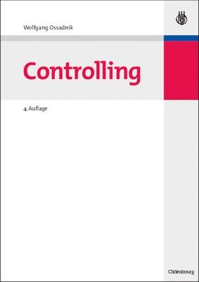 Wolfgang Ossadnik - Controlling, Häftad