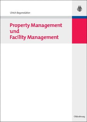 Property Management Und Facility Management 1