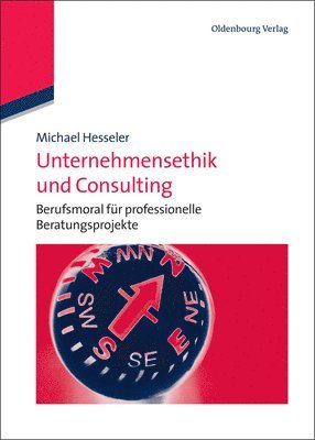 Unternehmensethik und Consulting 1