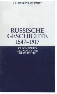 Russische Geschichte 1547-1917 1